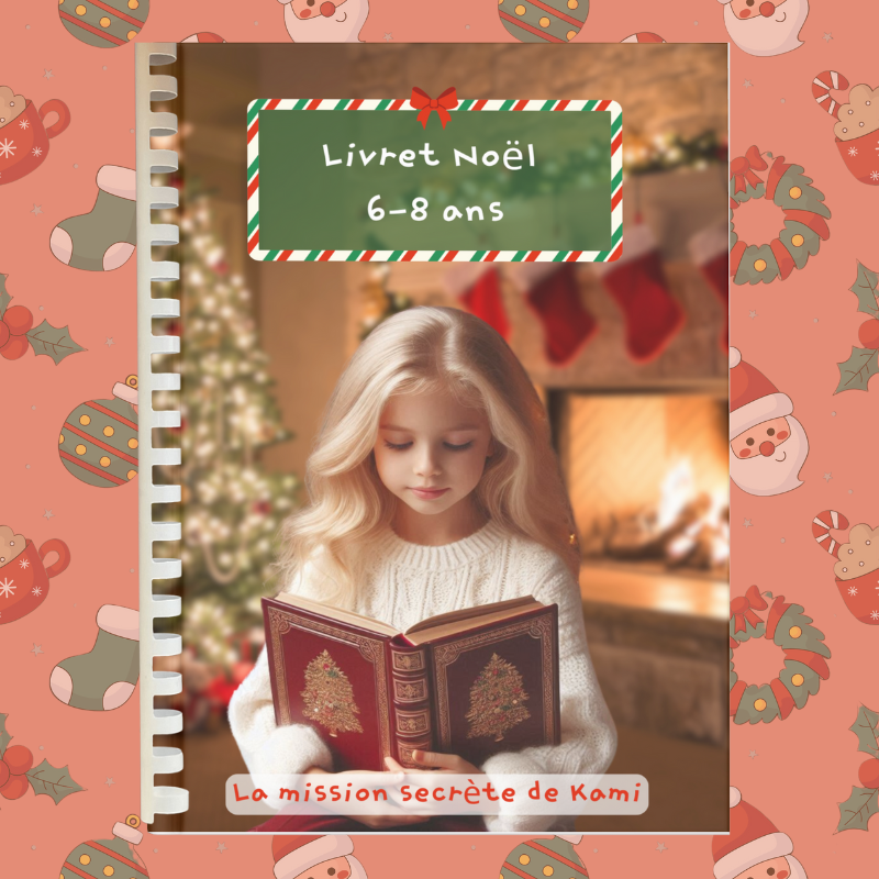 Livret d’activités 6 – 8 ans : Noël