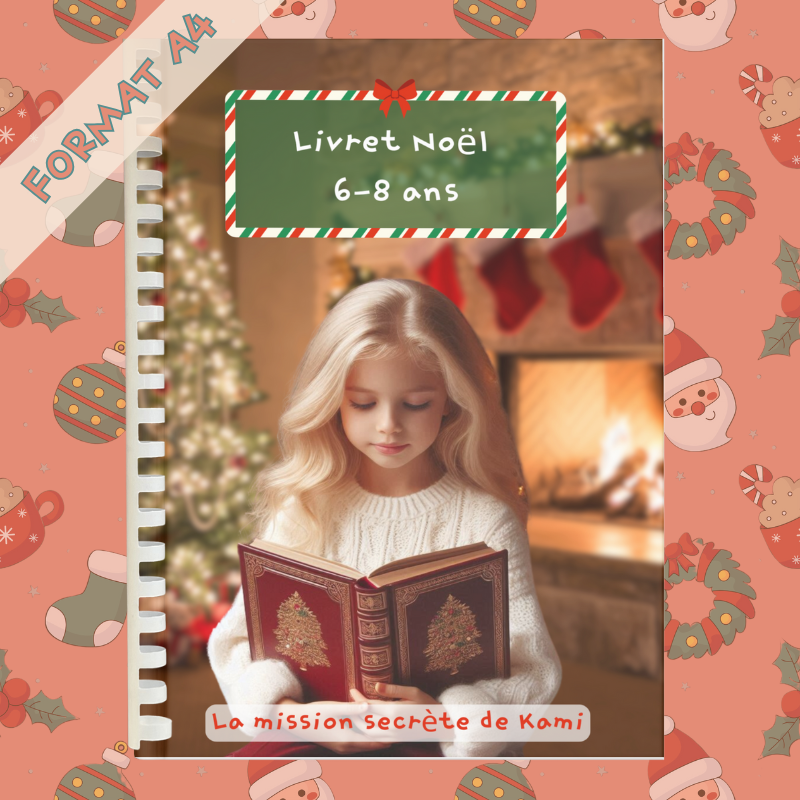 Livret d’activités 6 – 8 ans : Noël (FORMAT A4)